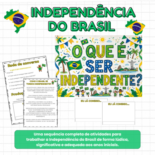 Sequência de Atividades – Independência do Brasil